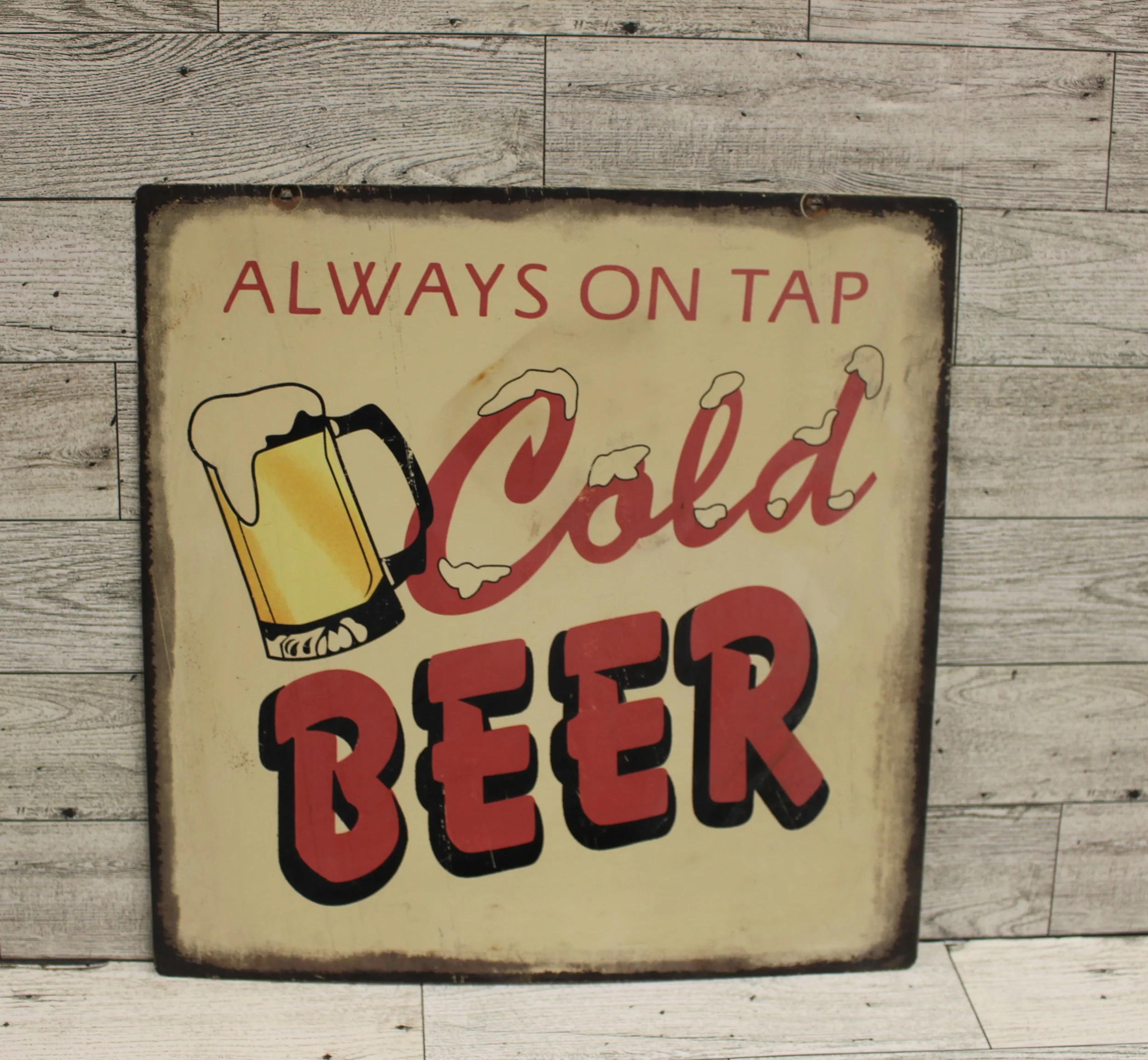 "Always on Tap Cold Beer" Metal Sign - 11 1/4" x 11 1/4" - Used