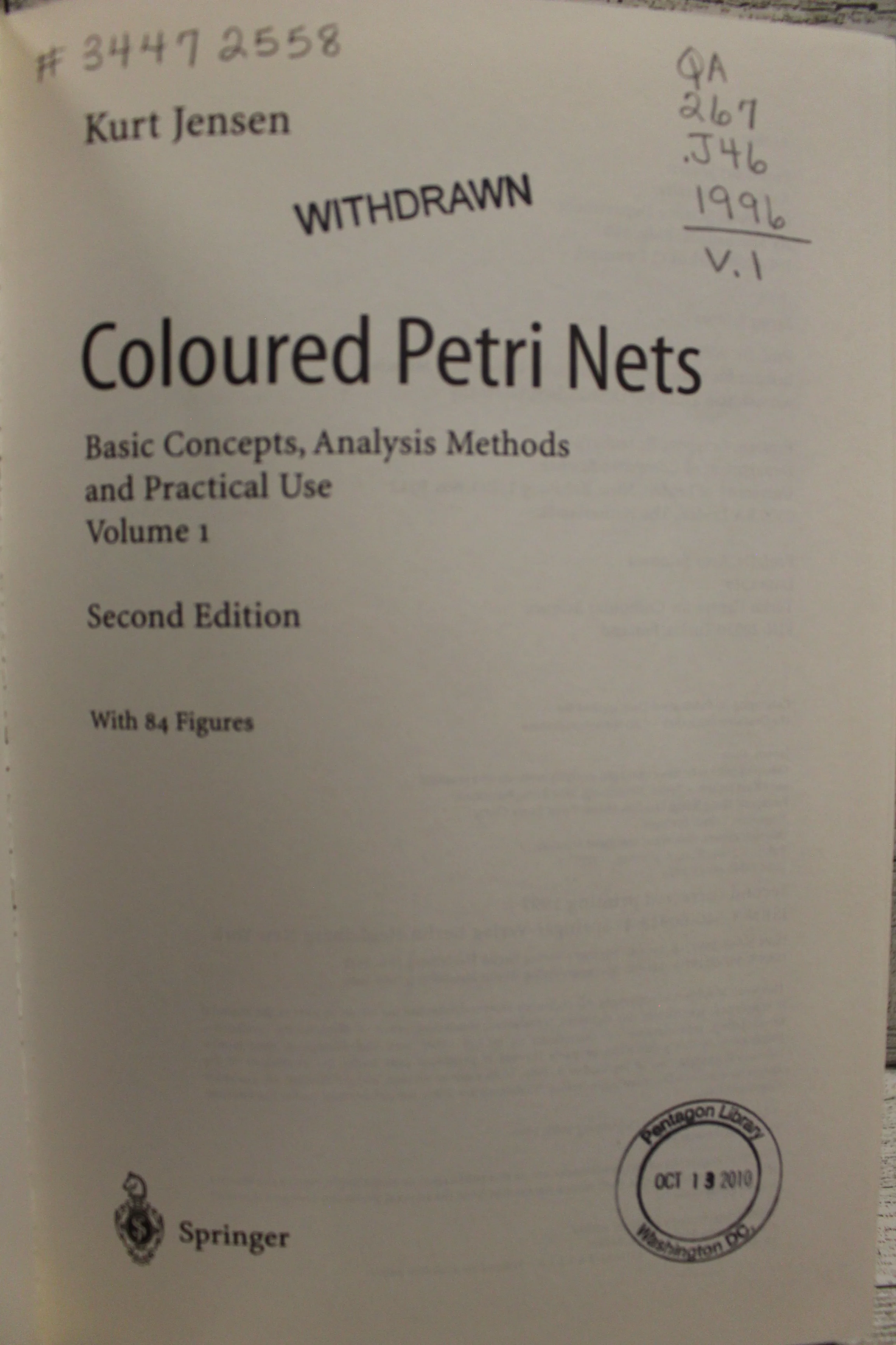 Coloured Petri Nets by Kurt Jensen - Basic Concepts, Analysis Methods, - Image 3