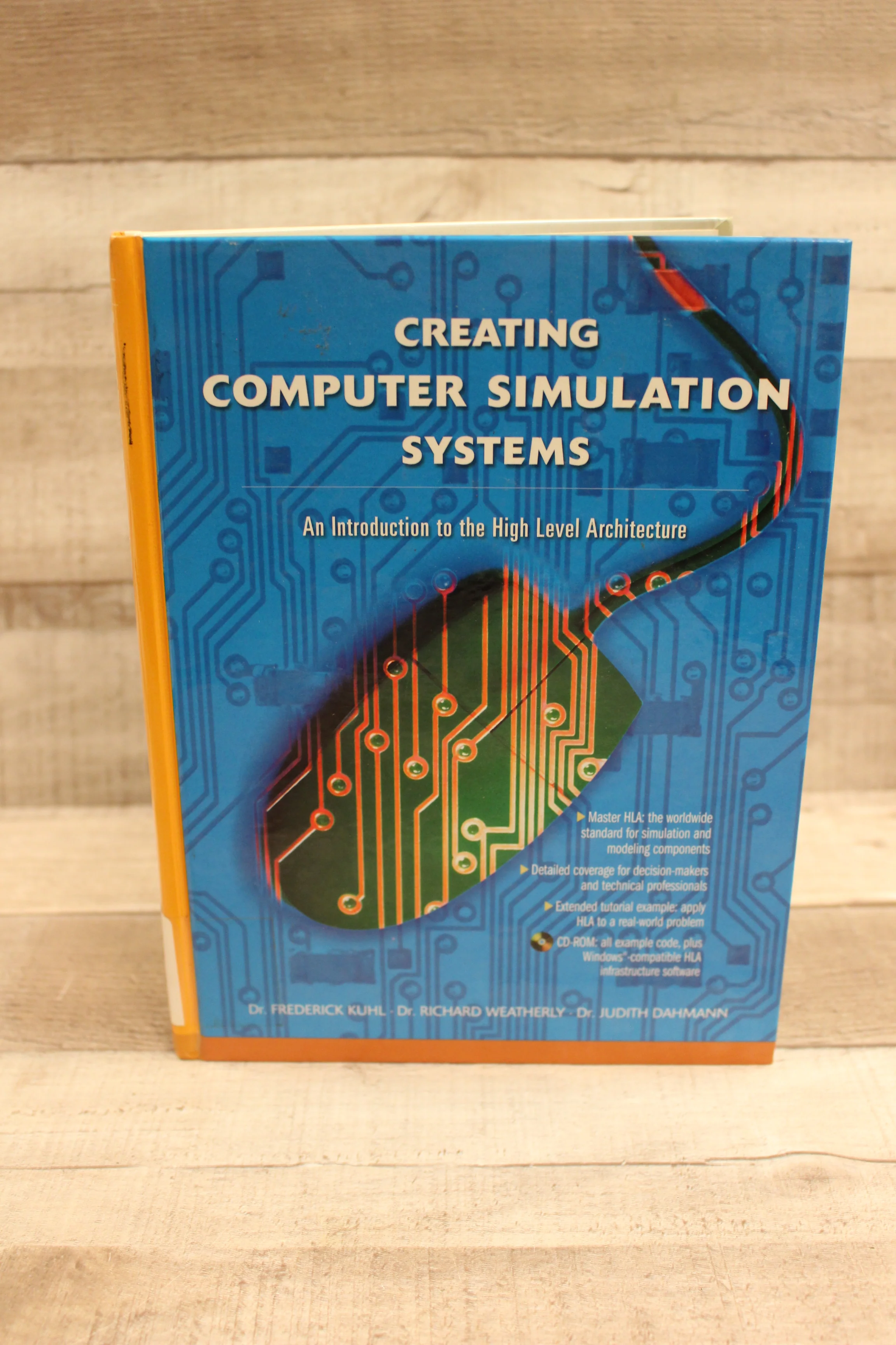 Creating Computer Simulation Systems by Dr. Frederick Kuhl