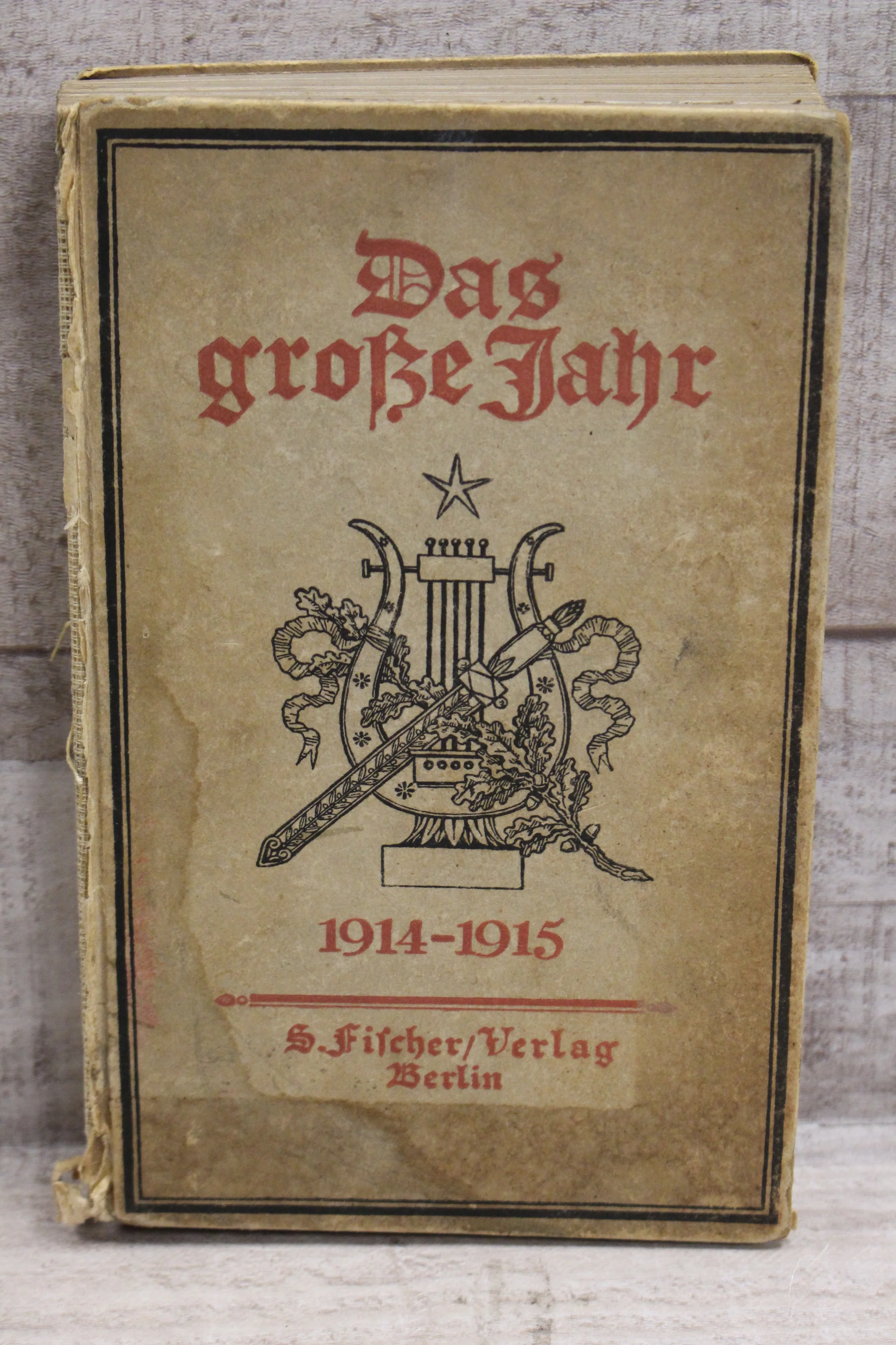 Das Große Jahr - 1914-1915 - S. Fischer / Verlag Berlin - German - Hardback-Used