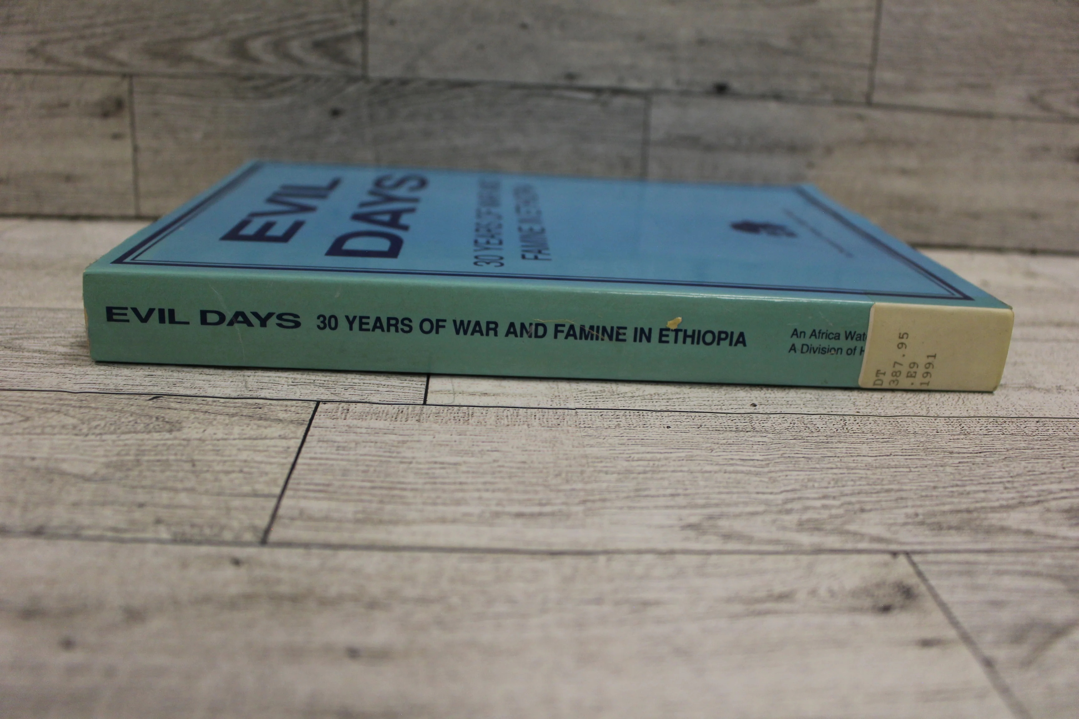Evil Days - 30 Years of War and Famine in Ethiopia - By De Alexander Waal - Used - Image 9