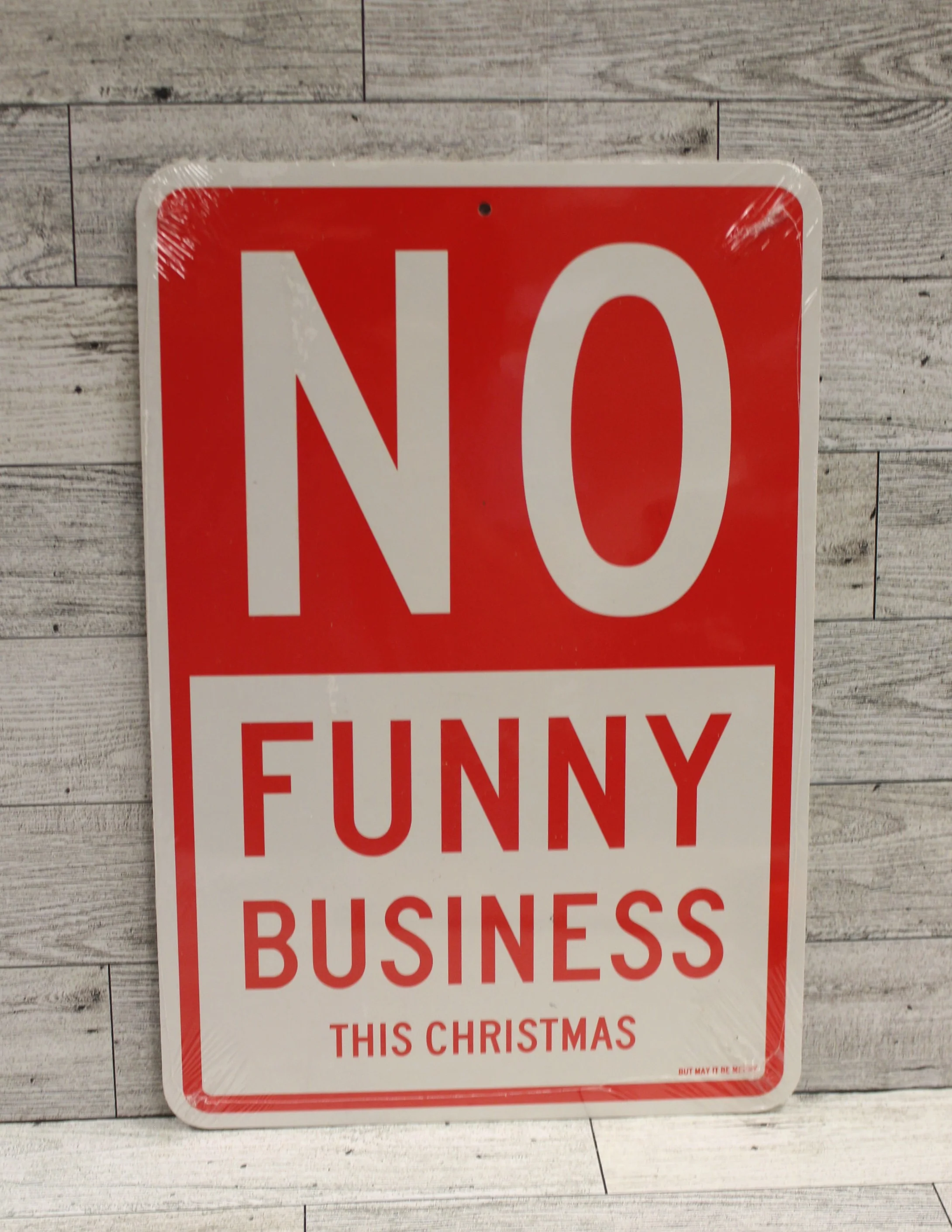 Its All Fun and Games Until Someone Roasts Your Chestnuts Sign - 12" x 8" - New - Image 2