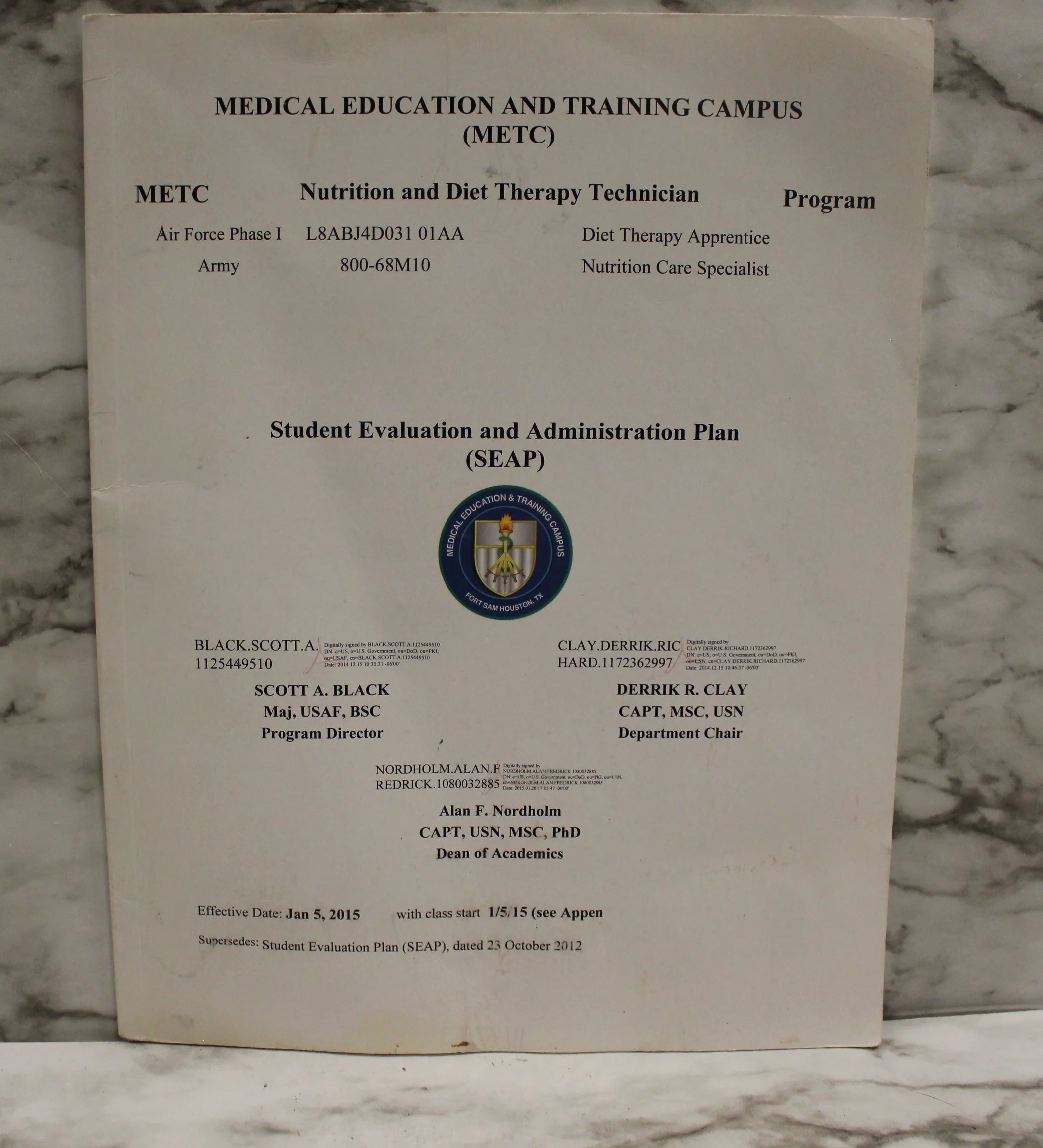 Medical Education & Training Campus (METC) Student Evaluation & Administration Plan (SEAP) - Used