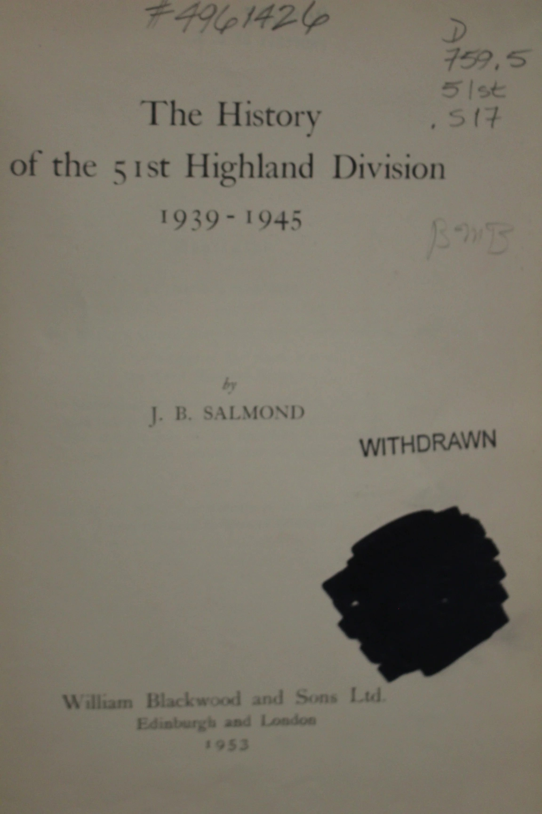 The History of the 51st Highland Division - 1939-1945 - J.B. Salmond - Image 3