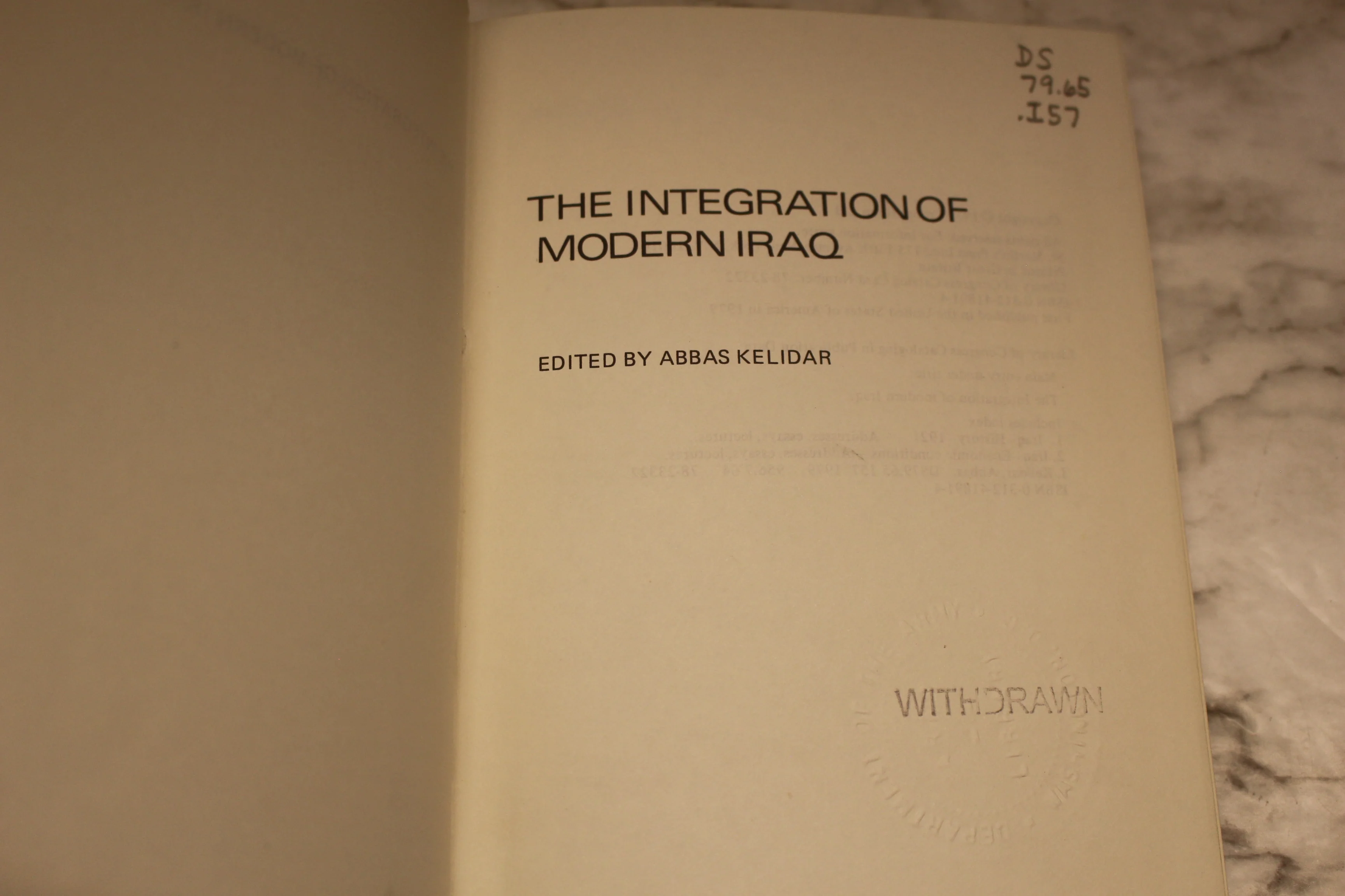 The Integration Of Modern Iraq - Abbas Kelidar - Hardback - Used - Image 2