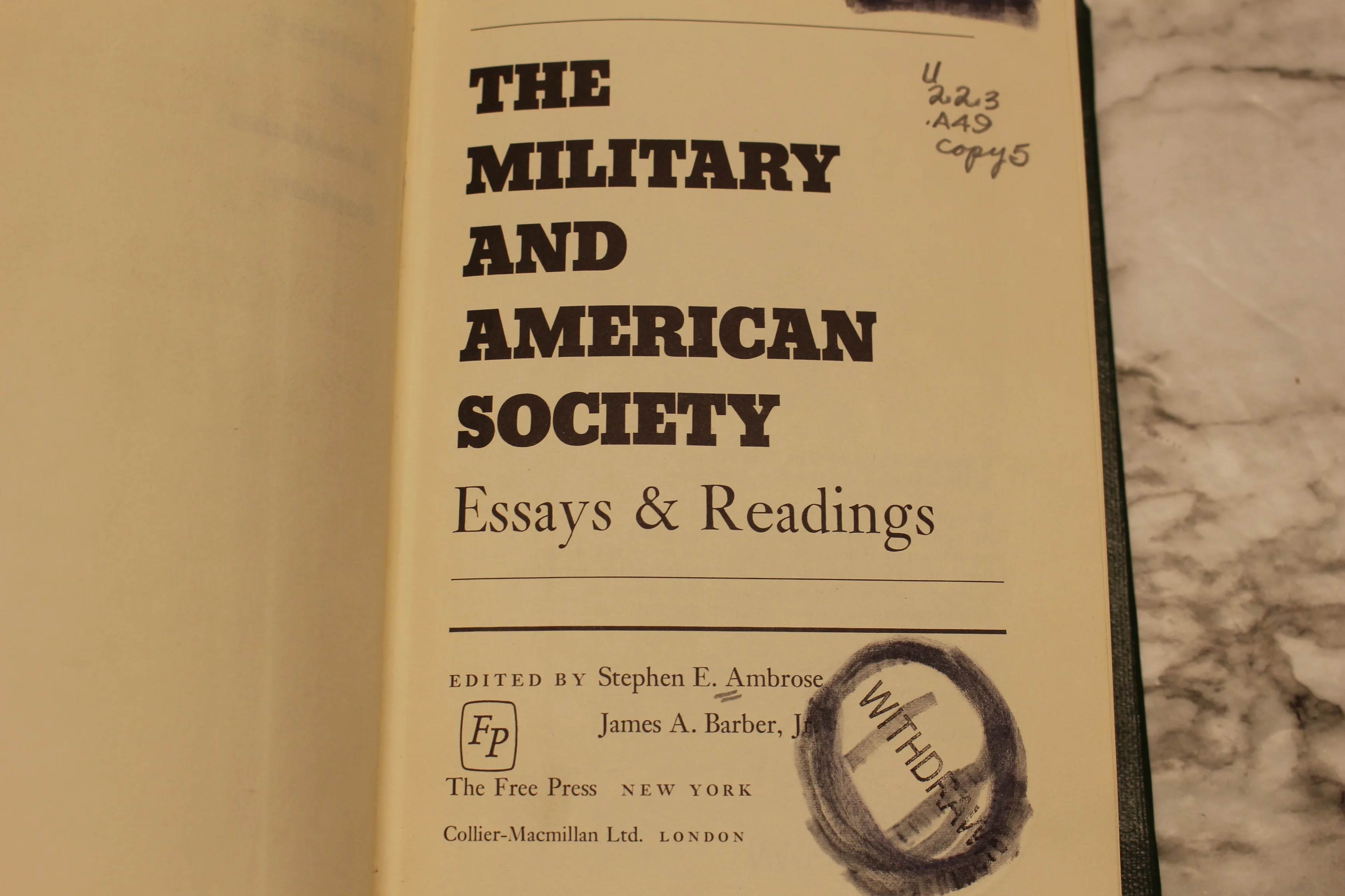 The Military And American Society Essays & Readings: Stephen Ambrose & James Braber - Image 2
