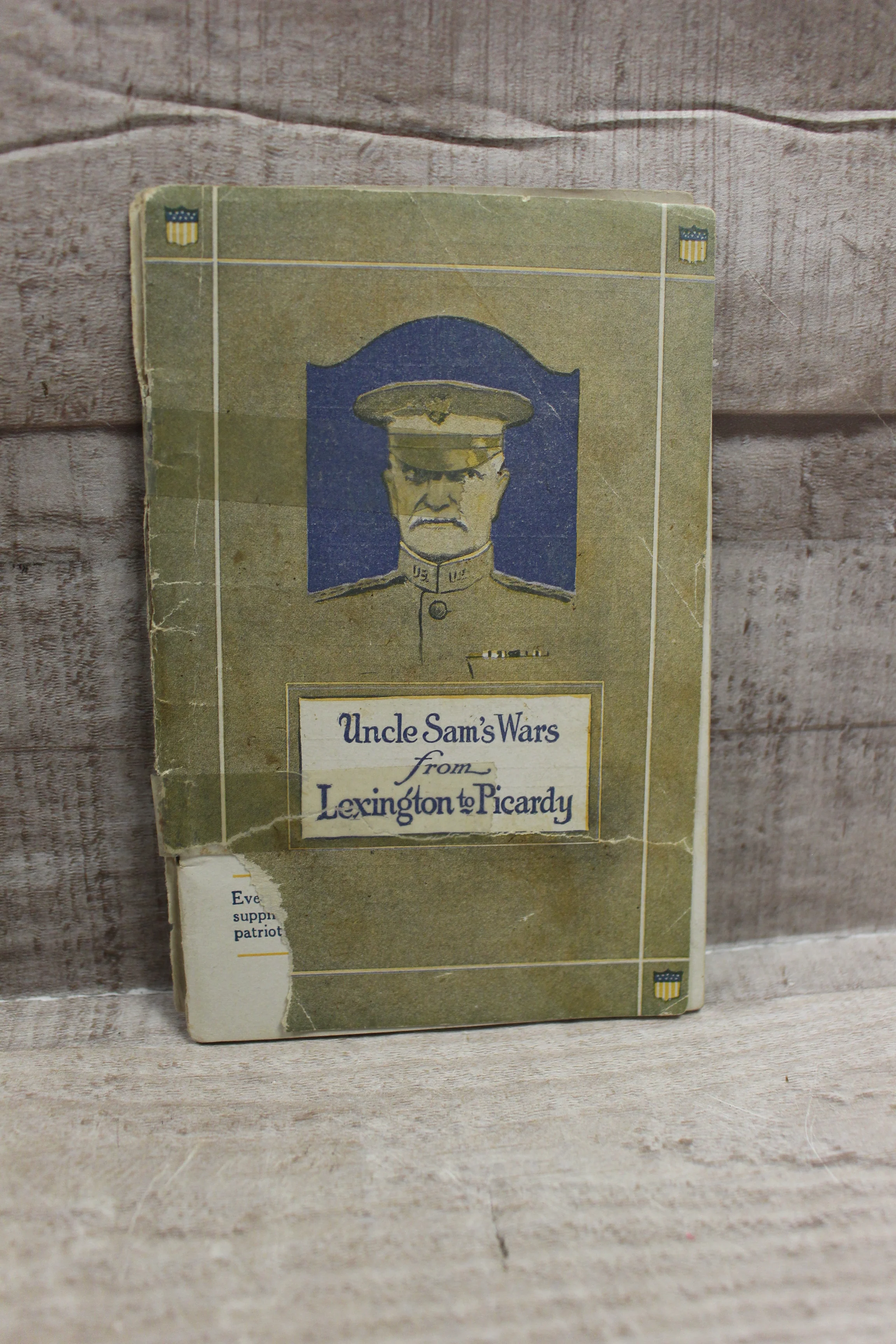 Uncle Sam's Wars From Lexington to Picardy Booklet -Used