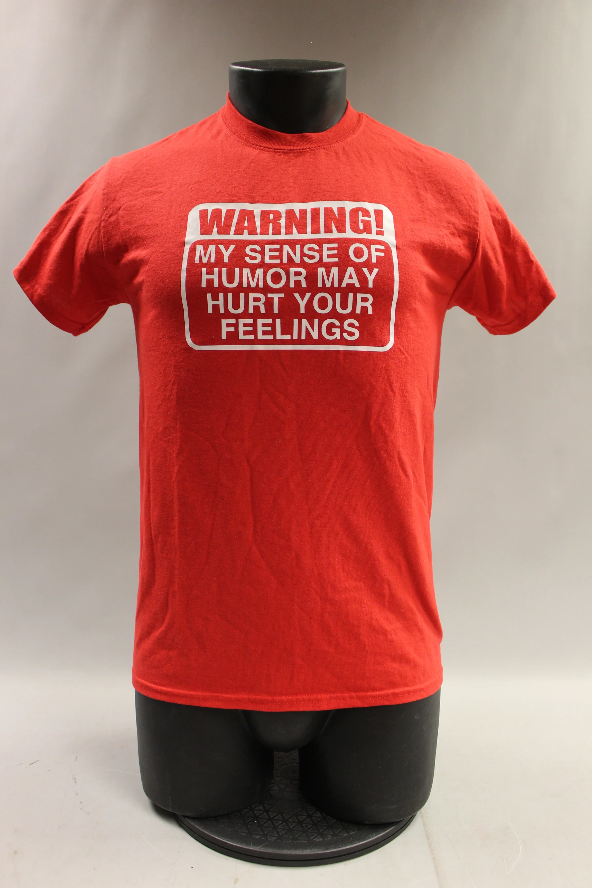 Warning My Sense of Humor May Hurt Your Feelings T-Shirt - Small - Used