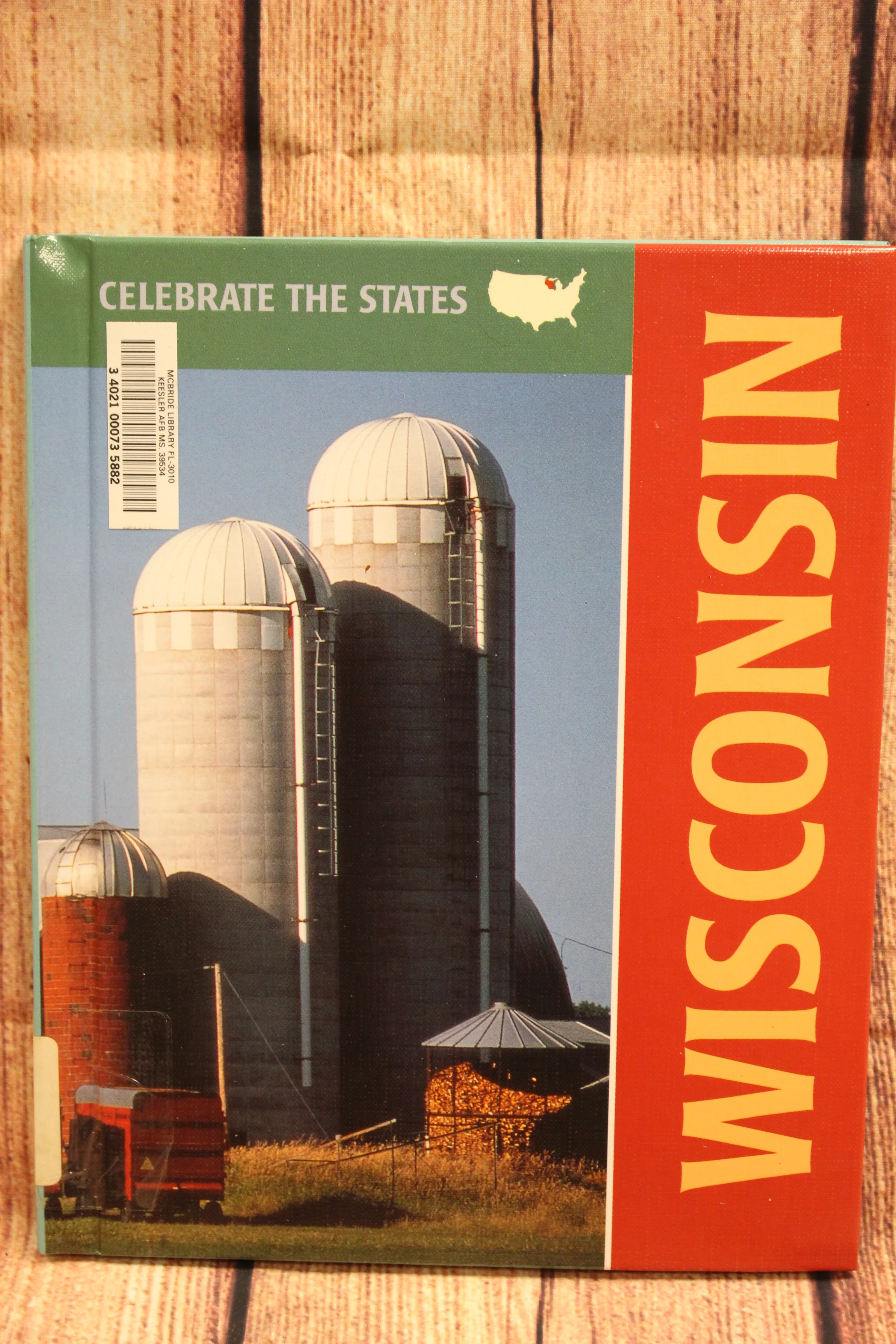Wisconsin (Celebrate the States) by Karen Zeinert